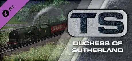 Okładka gry Train Simulator 2021: Duchess of Sutherland Loco