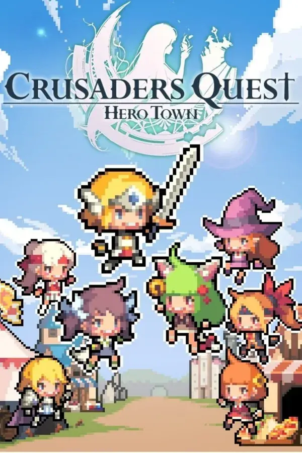 Okładka gry Crusaders Quest : Hero Town
