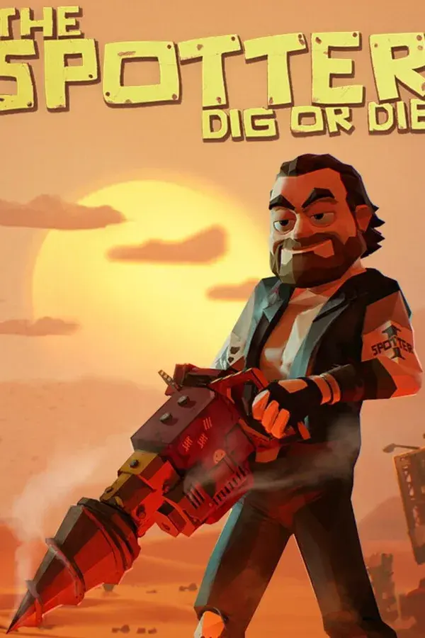 Okładka gry The Spotter: Dig or Die