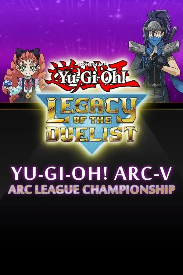 Okładka gry Yu-Gi-Oh! Legacy of the Duelist Arc-V - ARC League Championship